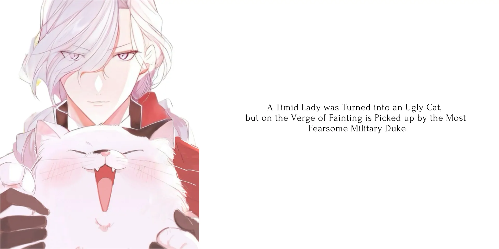 A Timid Lady was Turned into an Ugly Cat, but on the Verge of Fainting is Picked up by the Most Fearsome Military Duke Chapter 14 page 32
