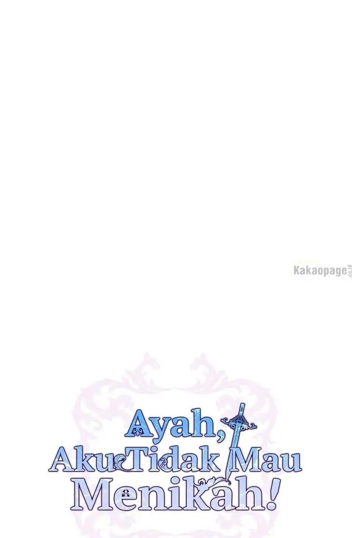 Ayah, Aku Tidak Mau Menikah! Chapter 19 page 7