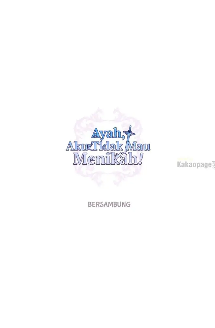 Ayah, Aku Tidak Mau Menikah! Chapter 31 page 101