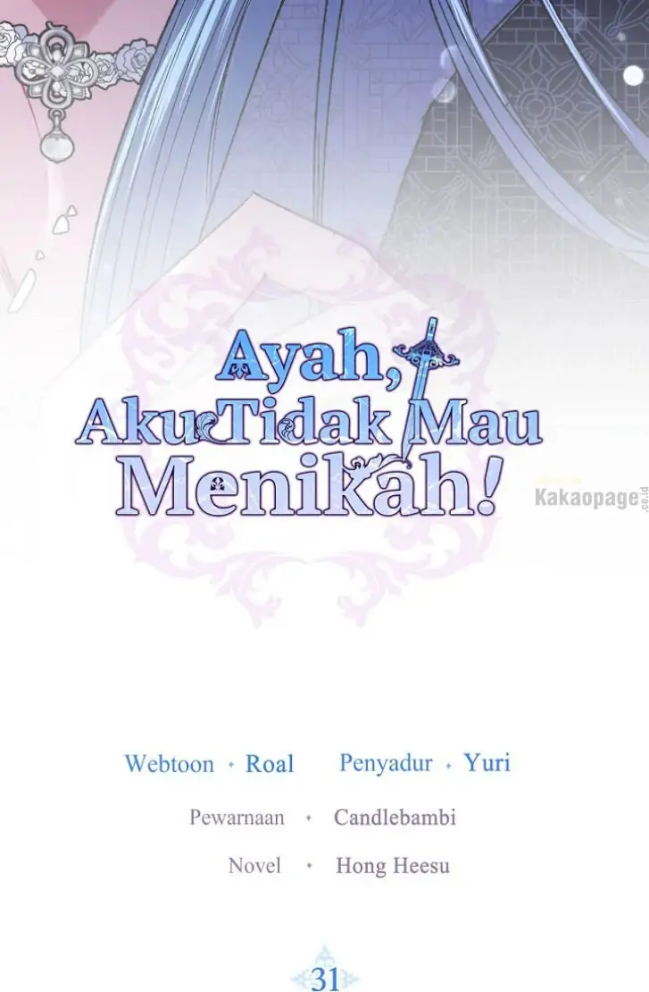 Ayah, Aku Tidak Mau Menikah! Chapter 31 page 7