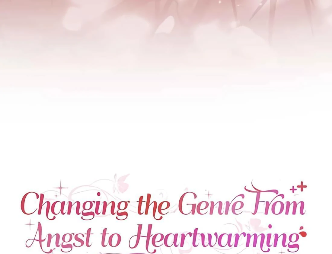Changing the Genre From Angst to Heartwarming Chapter 38 page 52