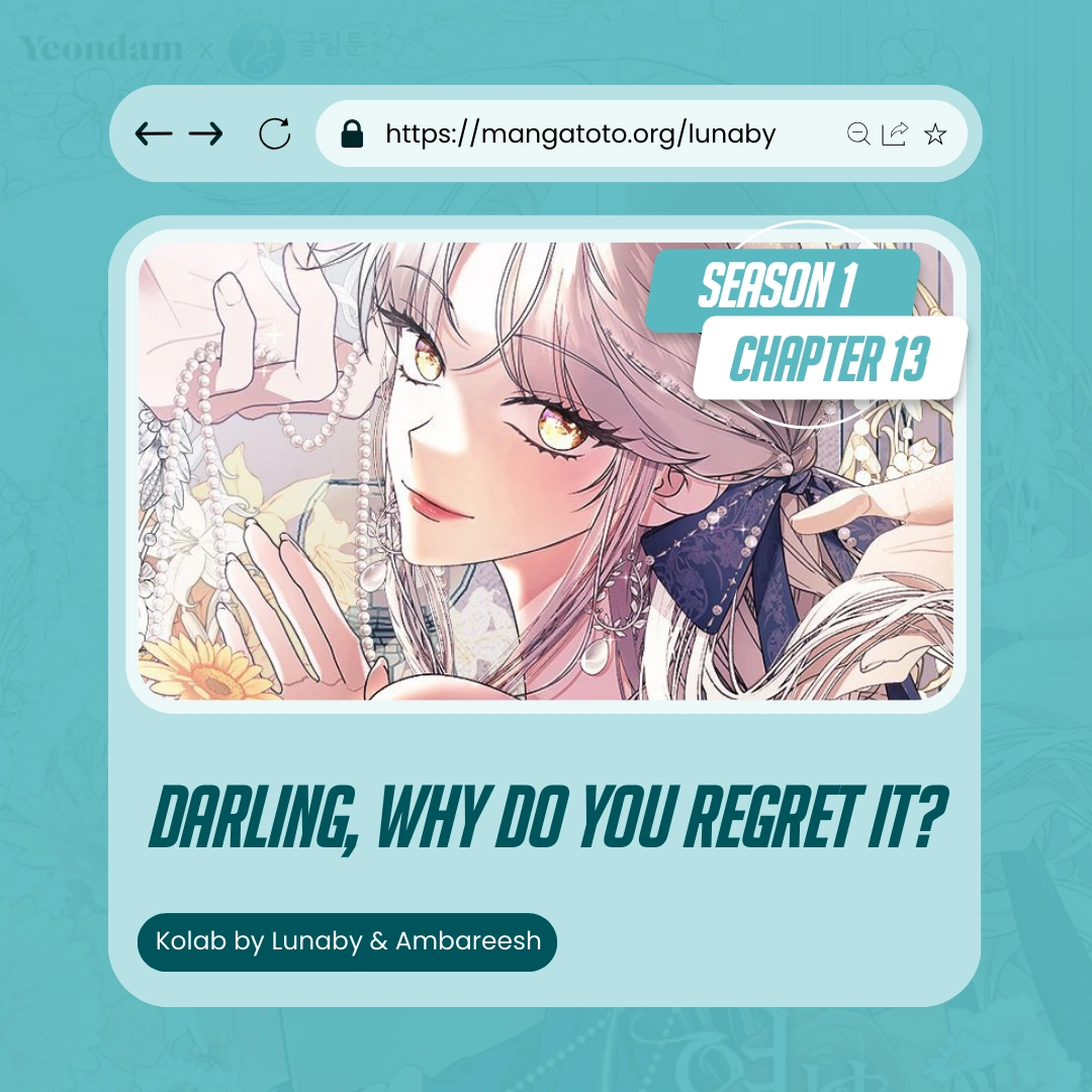 Darling, Why Do You Regret It? Chapter 13 page 0