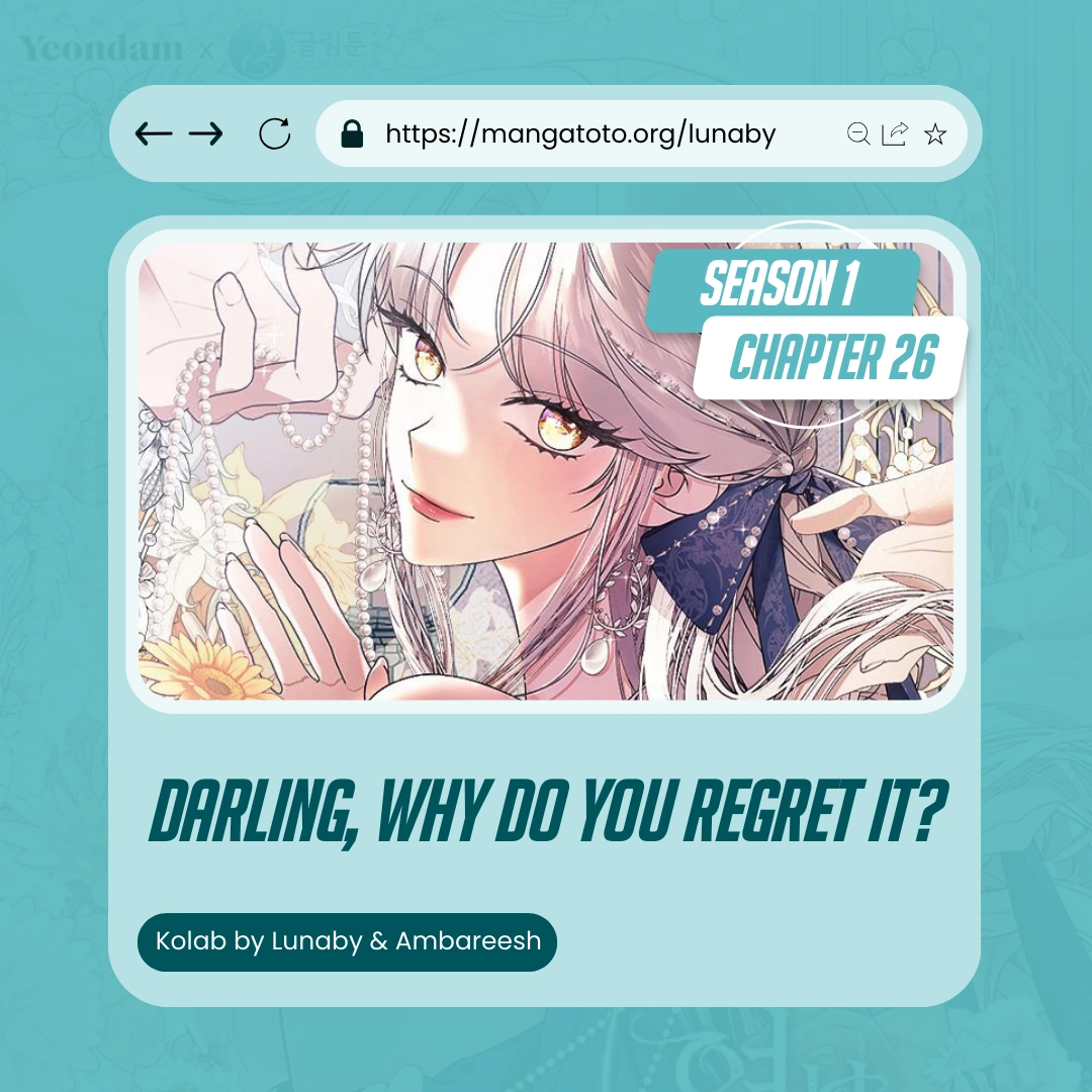 Darling, Why Do You Regret It? Chapter 26 page 0