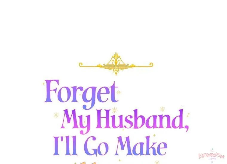 Forget My Husband, I’ll Go Make Money Chapter 38 page 52