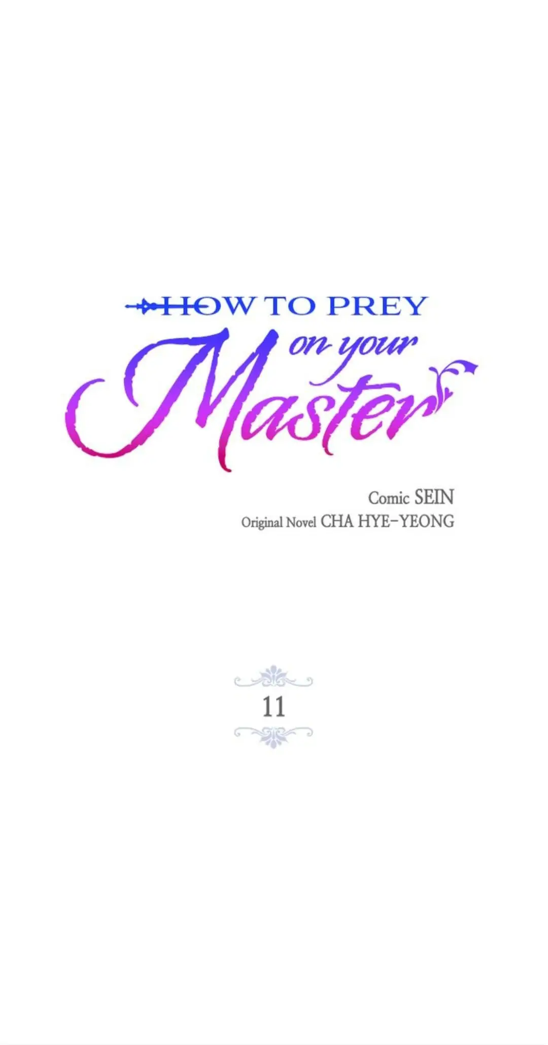HOW TO PREY ON YOUR MASTER Chapter 11 page 1