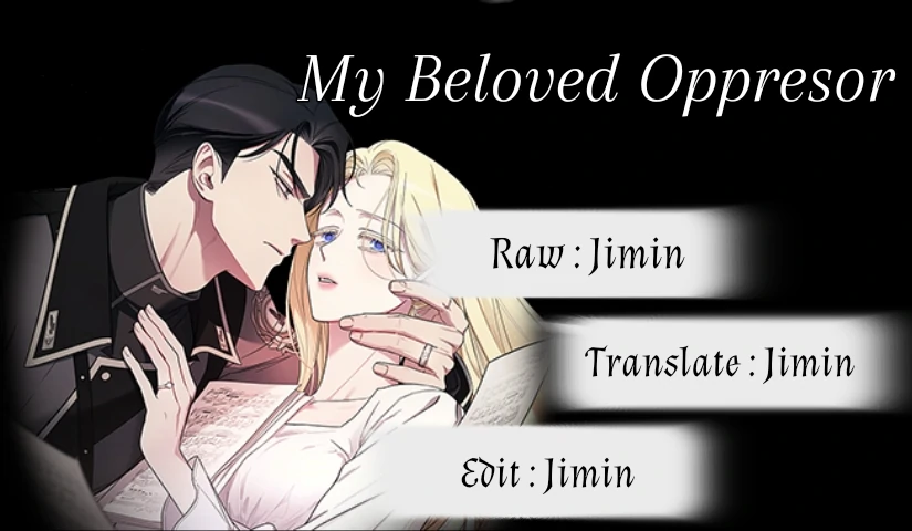 My Beloved Oppresor Chapter 48 page 0