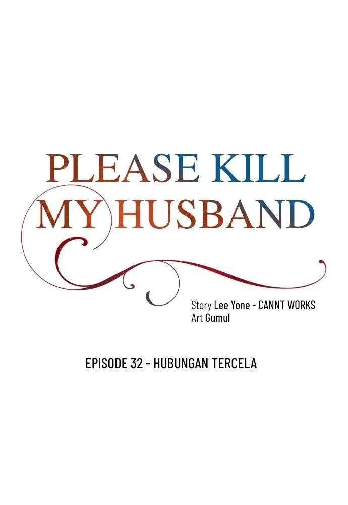 Please Kill My Husband Chapter 32 page 0