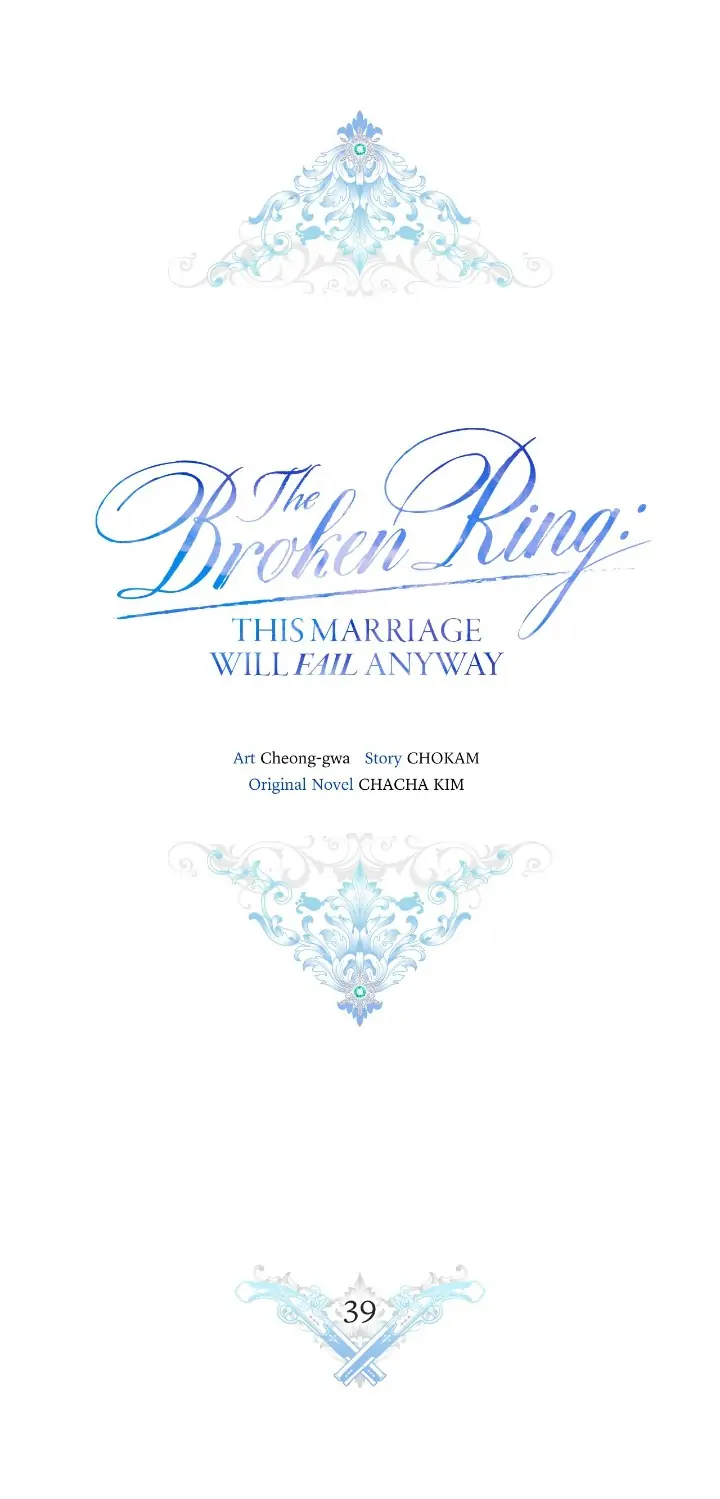 The Broken Ring : This Marriage Will Fail Anyway Chapter 39 page 5