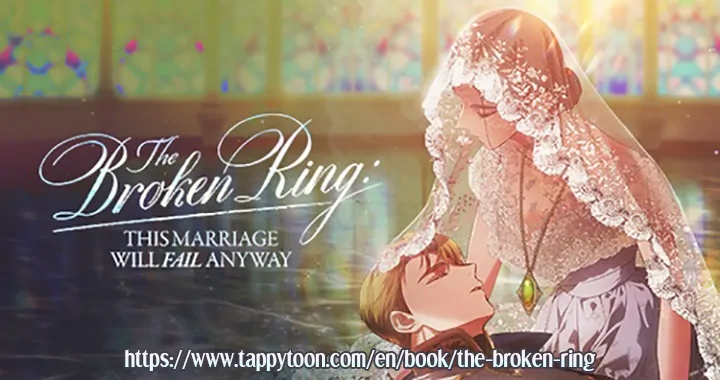 The Broken Ring : This Marriage Will Fail Anyway Chapter 66 page 104