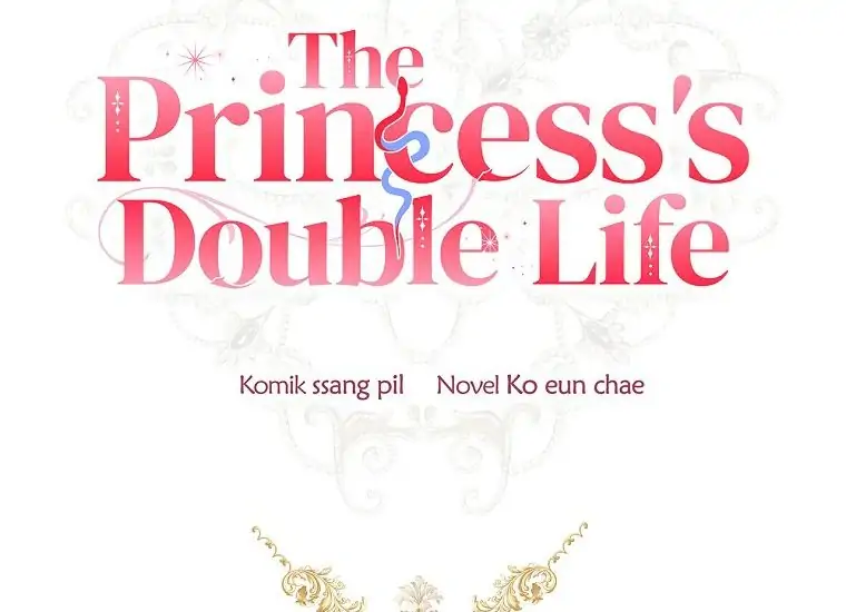 The Princess’s Double Life Chapter 53 page 1
