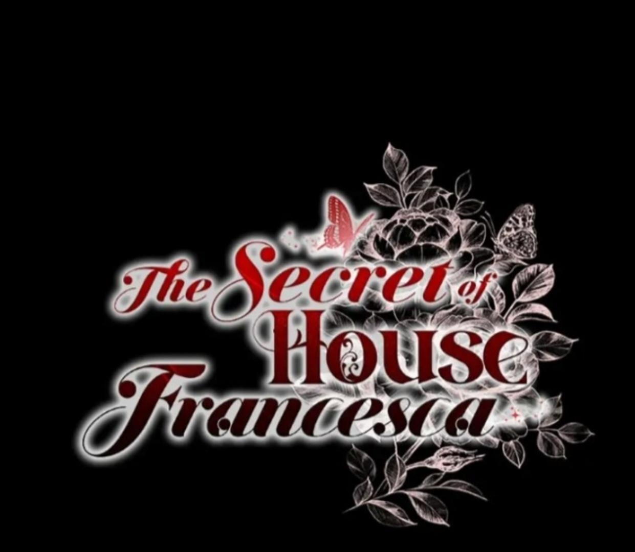 The Secret of House Francesca Chapter 22 page 47
