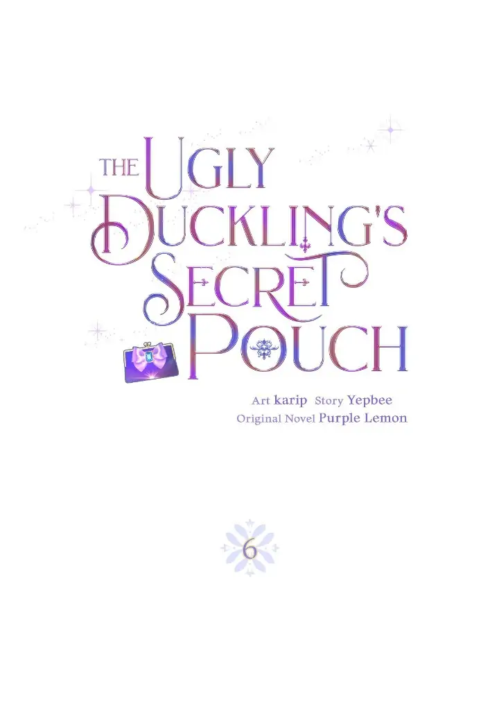 The Ugly Duckling’s Secret Pouch Chapter 6 page 0