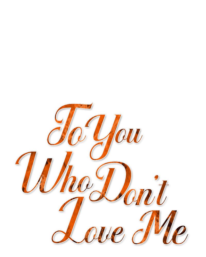 To You Who Doesn’t Love Me Chapter 78 page 24
