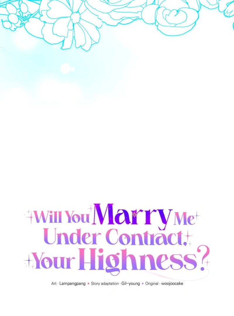 Will You Marry Me Under Contract, Your Highness? Chapter 15 page 39